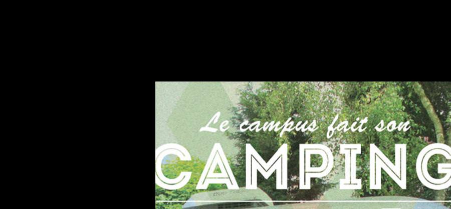 Le campus de Bordeaux fait son camping