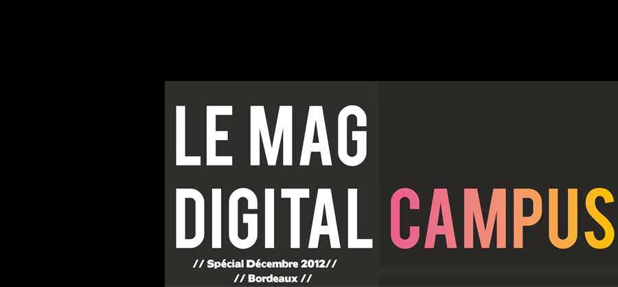 Mag Digital Campus la 3ème édition